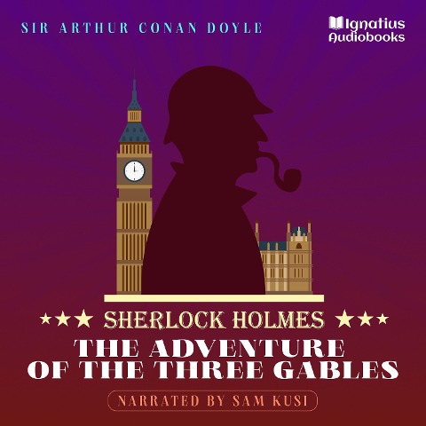 The Adventure of the Three Gables - Arthur Conan Doyle