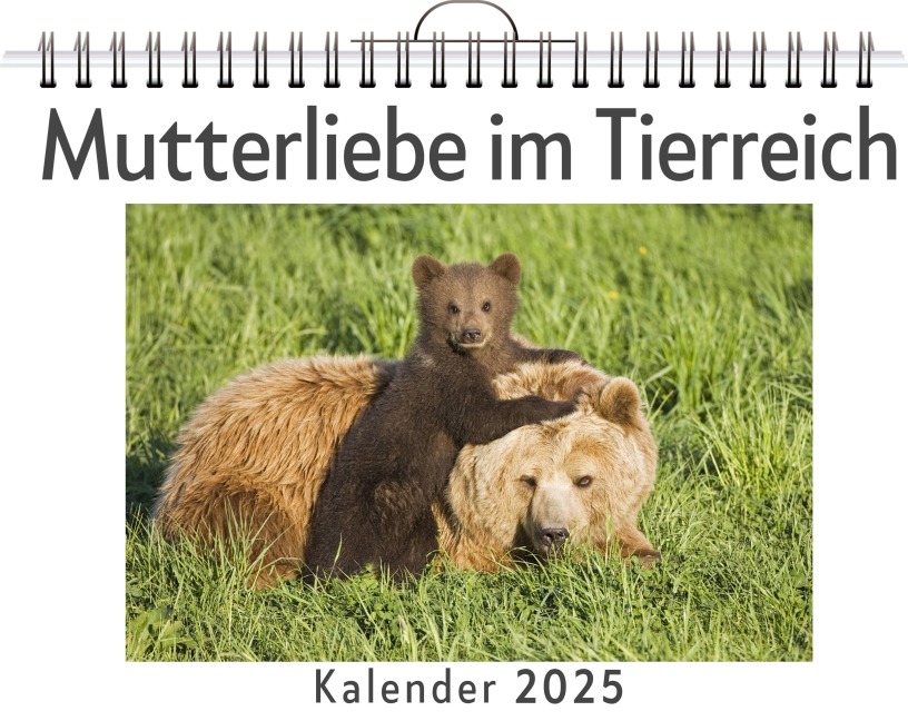 Mutterliebe im Tierreich - Clara Wagner