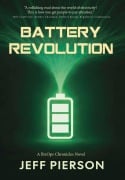 Cover-Bild zum Titel 'Battery Revolution' von 'Jeffrey Pierson'