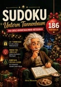 Cover-Bild zum Titel 'Sudoku unterm Tannenbaum' von 'Alina Wünsche'