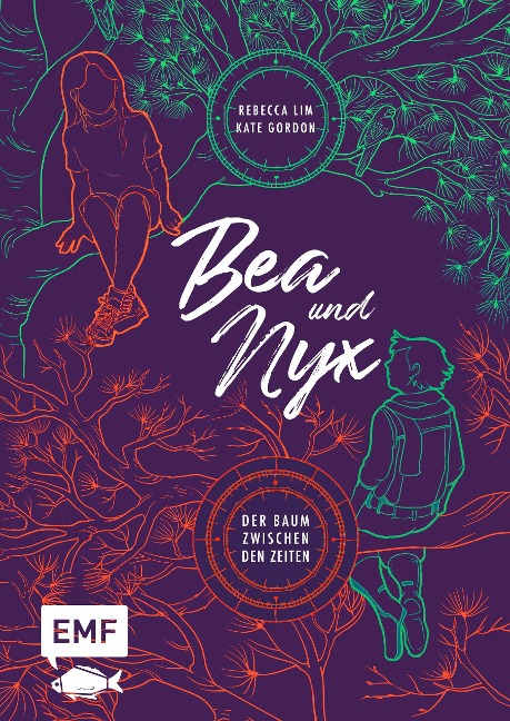 Bea & Nyx - Der Baum zwischen den Zeiten - Rebecca Lim, Kate Gordon