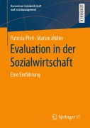 Cover-Bild zum Titel 'Evaluation in der Sozialwirtschaft' von 'Marion Müller, Patricia Pfeil'