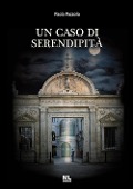 Cover-Bild zum Titel 'Un caso di serendipità' von 'Paola Pozzolo'