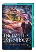 Cover-Bild zum Titel 'The Enchanted Greenhouse' von 'Sarah Beth Durst'