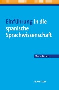 Cover-Bild zum Titel 'Einführung in die spanische Sprachwissenschaft' von 'Martin Becker'