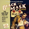 Black Mask 3: The Maltese Falcon Lib/E: And Other Crime Fiction from the Legendary Magazine - Otto Penzler