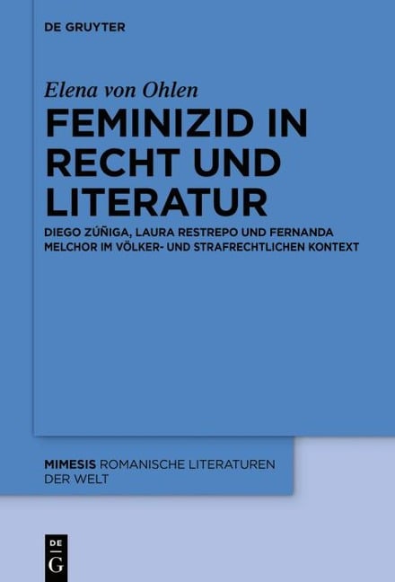 Feminizid in Recht und Literatur - Elena von Ohlen