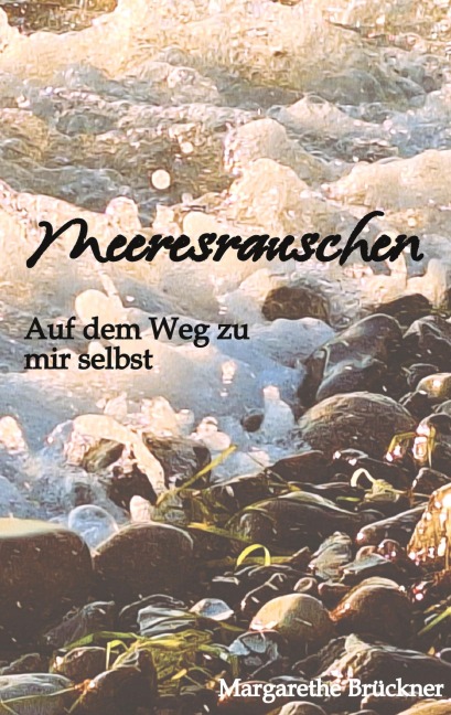Meeresrauschen - Margarethe Brückner
