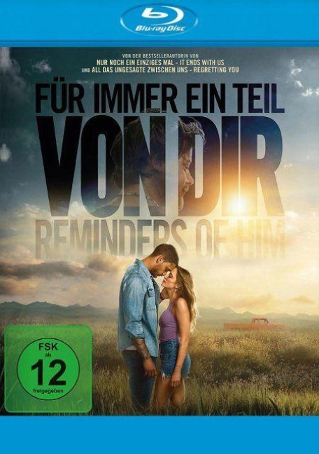 Für immer ein Teil von dir - Reminders of Him - Colleen Hoover, Lauren Levine, Tom Howe