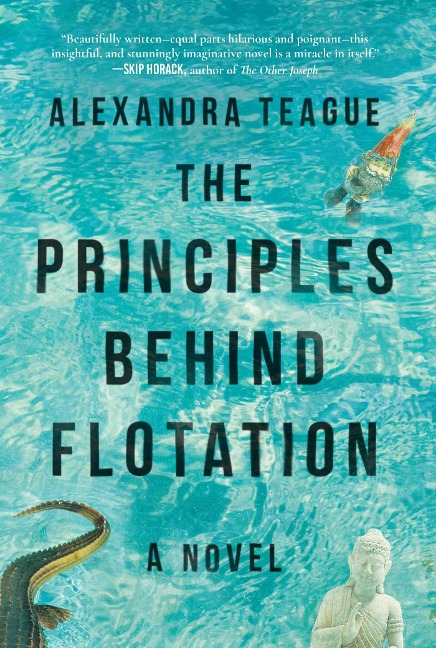 The Principles Behind Flotation - Alexandra Teague