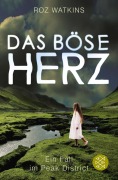 Cover-Bild zum Titel 'Das böse Herz' von 'Roz Watkins'