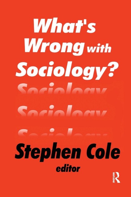 What's Wrong with Sociology? - 