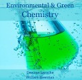Environmental & Green Chemistry - Desirae Newman Laroche