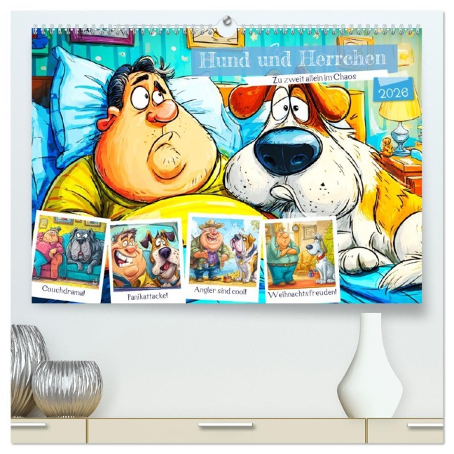 Hund und Herrchen. Zu zweit allein im Chaos (hochwertiger Premium Wandkalender 2026 DIN A2 quer), Kunstdruck in Hochglanz - Rose Hurley