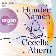 Cover-Bild zum Titel 'Hundert Namen' von 'Cecelia Ahern'