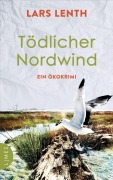 Cover-Bild zum Titel 'Tödlicher Nordwind' von 'Lars Lenth'