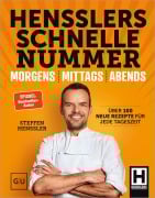Cover-Bild zum Titel 'Hensslers Schnelle Nummer - morgens, mittags, abends' von 'Steffen Henssler'