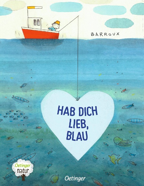 Hab dich lieb, Blau - Barroux