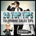 Cover-Bild zum Titel '20 Top Tips (Telephone Sales Tips)' von 'David Salmon'