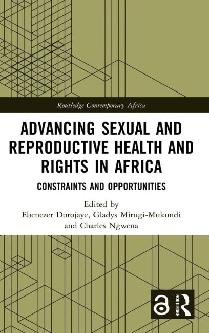 Advancing Sexual and Reproductive Health and Rights in Africa - 