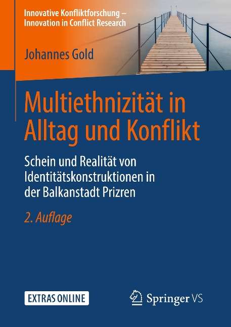 Multiethnizität in Alltag und Konflikt - Johannes Gold