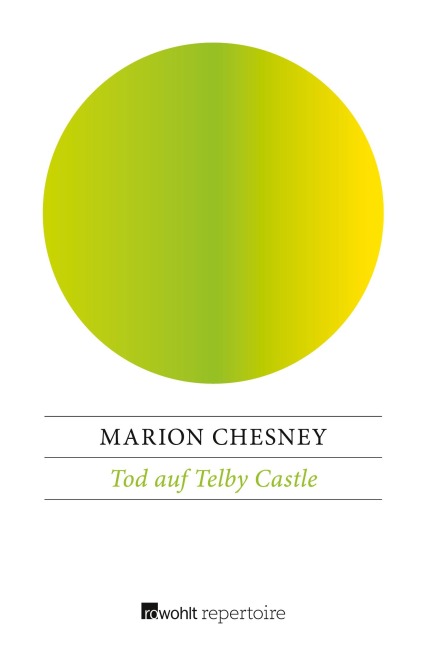 Tod auf Telby Castle: Ein Fall für Lady Rose Summer und Harry Cathcart - Marion Chesney