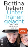 Cover-Bild zum Titel 'Unter Tränen gelacht' von 'Bettina Tietjen'