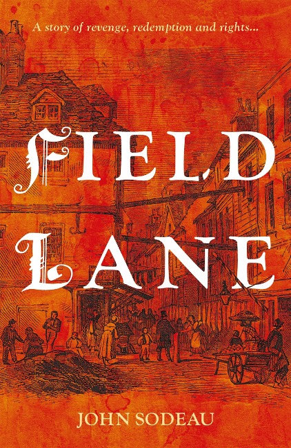 Field Lane - John Sodeau