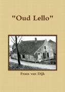 Cover-Bild zum Titel '"Oud Lello"' von 'Frans Van Dijk'