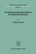 Cover-Bild zum Titel 'Investitionsrechnungsverfahren für öffentliche Betriebe.' von 'Wolfgang Ossadnik'