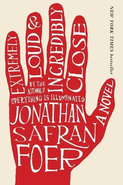 Extremely Loud and Incredibly Close - Jonathan Safran Foer