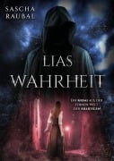 Cover-Bild zum Titel 'Lias Wahrheit' von 'Sascha Raubal'