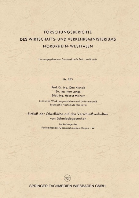 Einfluß der Oberfläche auf das Verschleißverhalten von Schmiedegesenken - Otto Kienzle