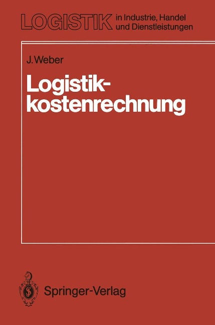 Logistikkostenrechnung - Jürgen Weber