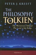 Cover-Bild zum Titel 'The Philosophy of Tolkien' von 'Peter Kreeft'