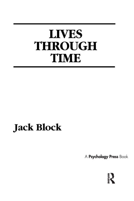 Lives Through Time - J. Block