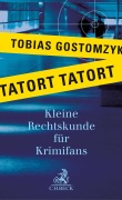 Cover-Bild zum Titel 'Tatort Tatort' von 'Tobias Gostomzyk'