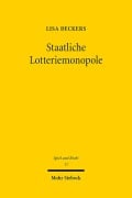 Cover-Bild zum Titel 'Staatliche Lotteriemonopole' von 'Lisa Deckers'