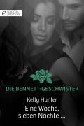 Cover-Bild zum Titel 'Eine Woche, sieben Nächte ...' von 'Kelly Hunter'