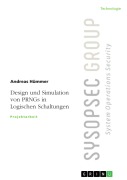 Cover-Bild zum Titel 'Design und Simulation von PRNGs in Logischen Schaltungen' von 'Andreas Hümmer'