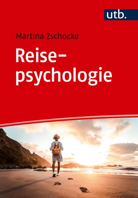 Reisepsychologie - Martina Zschocke