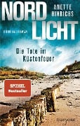 Cover-Bild zum Titel 'Nordlicht - Die Tote im Küstenfeuer' von 'Anette Hinrichs'