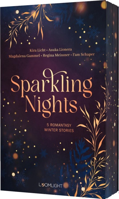 Sparkling Nights - Kira Licht, Asuka Lionera, Fam Schaper, Regina Meissner, Magdalena Gammel