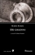 Cover-Bild zum Titel '186 gradini. Testo spagnolo a fronte' von 'Rubén Buren'