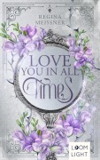 Cover-Bild zum Titel 'Love You in All Times' von 'Regina Meissner'