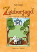 Cover-Bild zum Titel 'Zauberjagd' von 'Marc Rybicki'