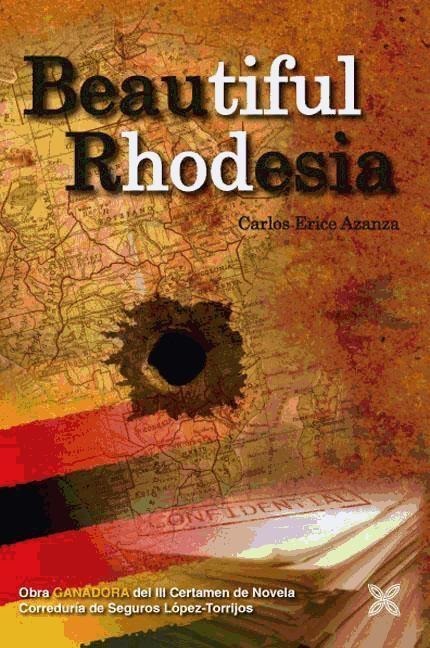 Beautiful Rhodesia - Carlos Erice Azanza