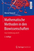 Cover-Bild zum Titel 'Mathematische Methoden in den Biowissenschaften' von 'Werner Timischl'