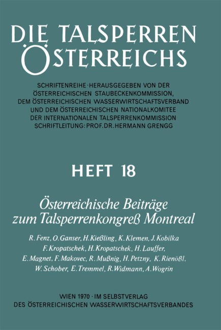 Österreichische Beiträge zum Talsperrenkongreß Montreal - 