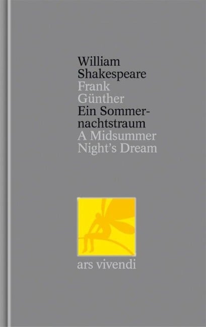 Ein Sommernachtstraum /A Midsummer Night's Dream - William Shakespeare